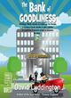 Image for The bank of goodliness
