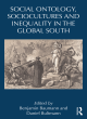 Image for Social ontology, sociocultures and inequality in the global south