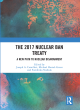 Image for The 2017 Nuclear Ban Treaty  : a new path to nuclear disarmament