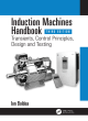 Image for Induction machines handbook: Transients, control principles, design and testing