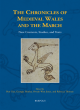 Image for The chronicles of medieval Wales and the march  : new contexts, studies, and texts