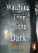 Image for Watching from the dark