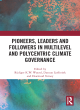 Image for Pioneers, leaders and followers in multilevel and polycentric climate governance