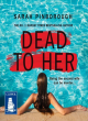 Image for Dead to her