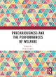 Image for Precariousness and the performances of welfare