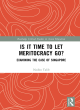 Image for Is it time to let meritocracy go?  : examining the case of Singapore