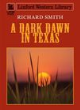 Image for A dark dawn in Texas