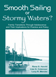 Image for Smooth sailing or stormy waters?  : family transitions through adolescence and their implications for practice and policy