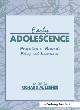 Image for Early adolescence  : perspectives on research, policy, and intervention