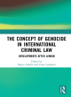 Image for The concept of genocide in international criminal law  : developments after Lemkin