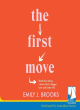 Image for The first move