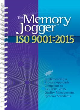 Image for The memory jogger ISO 9001:2015  : implementing a process approach compliant to ISO 9001:2015 quality management systems standards