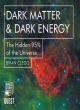 Image for Dark matter &amp; dark energy  : the hidden 95% of the universe