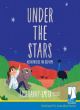 Image for Under the stars  : astrophysics for bedtime