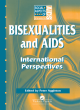 Image for Bisexualities and AIDS  : international perspectives