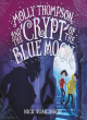 Image for Molly Thompson and the Crypt of the Blue Moon