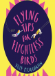 Image for Flying Tips for Flightless Birds