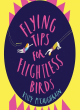 Image for Flying tips for flightless birds
