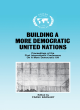 Image for Building a more democratic United Nations  : proceedings of CAMDUN-1