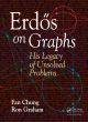 Image for Erdîos on graphs  : his legacy of unsolved problems