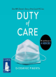 Image for Duty of care  : one NHS doctor&#39;s story of the Covid-19 crisis