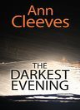 Image for The darkest evening