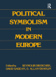 Image for Political symbolism in modern Europe  : essays in honour of George L. Mosse