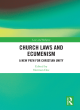 Image for Church laws and ecumenism  : a new path for Christian unity
