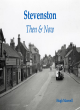 Image for Stevenston Then &amp; Now