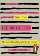 Image for The prosecutor  : one man&#39;s pursuit of justice for the voiceless