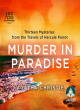 Image for Murder in paradise  : thirteen mysteries from the travels of Hercule Poirot
