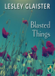 Image for Blasted Things