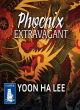 Image for Phoenix extravagant