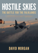 Image for Hostile skies  : the battle for the Falklands