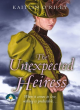 Image for The unexpected heiress
