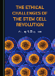 Image for The Ethical Challenges of the Stem Cell Revolution