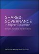 Image for Shared governance in higher education  : new paradigms, evolving perspectives