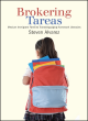 Image for Brokering tareas  : Mexican immigrant families translanguaging homework literacies