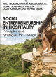 Image for Social entrepreneurship in hospitality  : principles and strategies for change