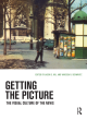 Image for Getting the picture  : the visual culture of the news