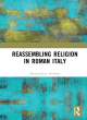 Image for Reassembling religion in Roman Italy