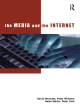 Image for The media and the Internet  : final report of the British Library funded research report the changing information environment
