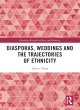 Image for Diasporas, weddings and trajectories of ethnicity