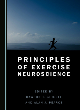 Image for Principles of Exercise Neuroscience