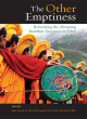 Image for The other emptiness  : rethinking the Zhentong Buddhist discourse in Tibet