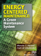 Image for Energy centered maintenance  : a green maintenance system
