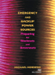 Image for Emergency and backup power sources  : preparing for blackouts and brownouts
