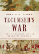 Image for Tecumseh&#39;s War  : the epic conflict for the heart of America