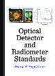 Image for Optical Detector and Radiometer Standards