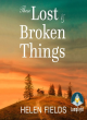 Image for These lost &amp; broken things